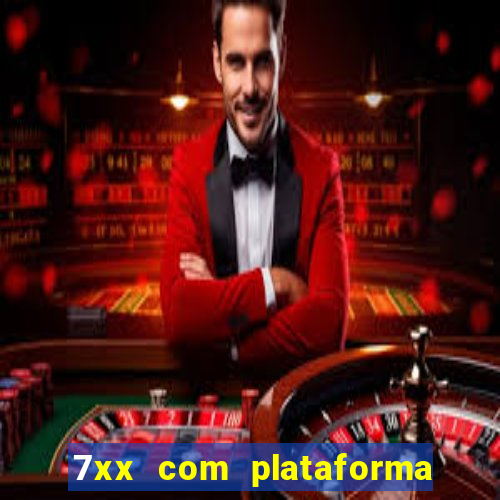 7xx com plataforma de jogos